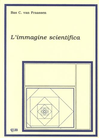L'immagine scientifica - Bas C. Van Fraassen - Libro CLUEB 1985, Heuresis. Probabilità e scienze umane | Libraccio.it