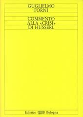 Commento alla «Crisi» di Husserl