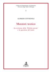 Muratori teorico. La revisione della «Perfetta poesia» e la questione del teatro