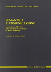 Semantica e comunicazione. L'evoluzione delle idee nella prospettiva sociologica di Niklas Luhmann