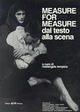 Measure for measure  - Libro CLUEB 2022, Shakespeare. Dal testo alla scena | Libraccio.it