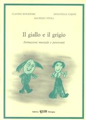 Il giallo e il grigio. Animazione musicale e pensionati