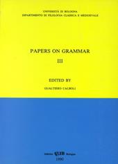 Papers on grammar. Vol. 3