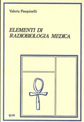 Elementi di radiobiologia medica