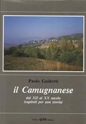 Il camugnanese dal XII al XX secolo. Capitoli per la storia