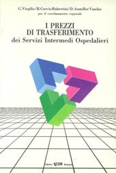I prezzi di trasferimento dei servizi intermedi ospedalieri