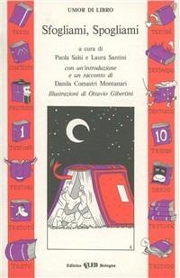 Sfogliami, spogliami  - Libro CLUEB 2022, Umor di libro | Libraccio.it