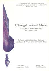 L' evangeli secound Matteo. Versione di Enrico Geymet in piemontese (rist. anast. London, 1861)