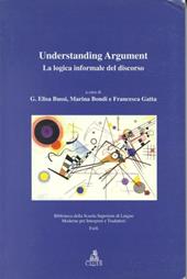 Understanding argument. La logica informale del discorso