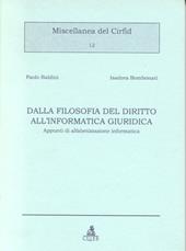 Dalla filosofia del diritto all'informatica giuridica. Appunti di alfabetizzazione informatica