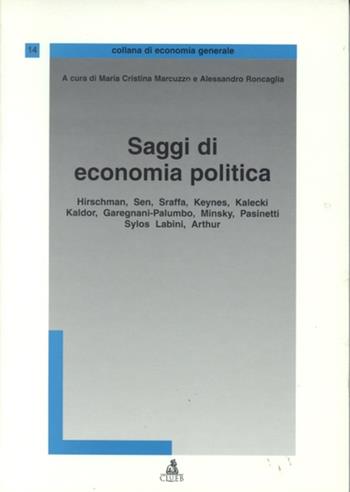 Saggi di economia politica  - Libro CLUEB 2022, Economia generale | Libraccio.it