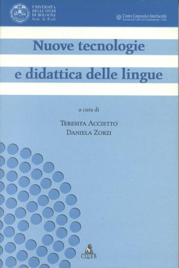 Nuove tecnologie e didattica delle lingue  - Libro CLUEB 2022, Centro linguistico interfacoltà | Libraccio.it