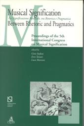 Musical signification between rhetoric and pragmatics-La significazione musicale tra retorica e pragmatica