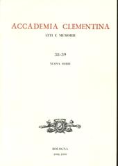 Accademia Clementina. Atti e memorie. Nuova serie. Vol. 38