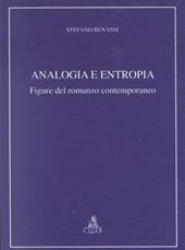 Analogia e entropia. Figure del romanzo contemporaneo