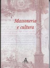 Massoneria e cultura. Il contributo della massoneria alla formazione della cultura nel Belgio francofono del XIX secolo