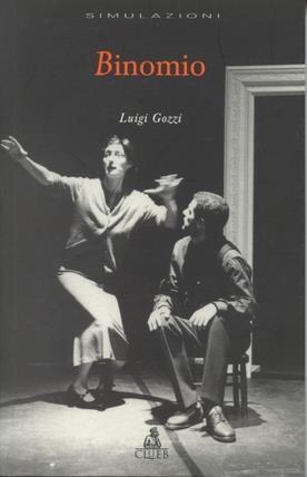 Binomio - Luigi Gozzi - Libro CLUEB 2000, Simulazioni | Libraccio.it