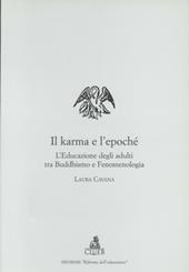 Il karma e l'epochè. L'educazione degli adulti tra buddhismo e fenomenologia