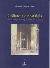 Goliardia e nostalgia. La «Cricca marchigiana» in Bologna dal giubileo '50 al Sessantotto