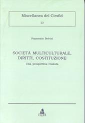 Società multiculturale, diritti, Costituzione. Una prospettiva realista