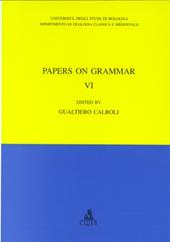 Papers on grammar. Vol. 6