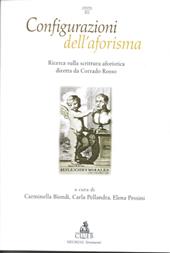 Configurazioni dell'aforisma. Ricerca sulla scrittura aforistica diretta da Corrado Rosso. Vol. 3