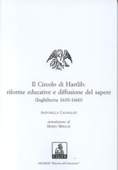 Il circolo di Hartlib: riforme educative e diffusione del sapere (Inghilterra 1630-1660)