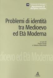 Problemi di identità tra Medioevo ed età moderna. Seminari e bibliografia