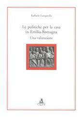 Le politiche per la casa in Emilia Romagna. Una valutazione