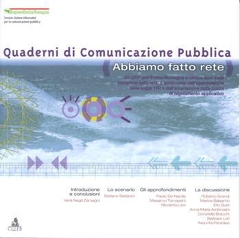 Abbiamo fatto rete  - Libro CLUEB 2001, Quaderni di comunicazione pubblica | Libraccio.it