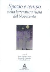 Spazio e tempo nella letteratura russa del Novecento