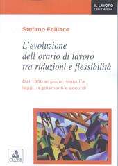 L' evoluzione dell'orario di lavoro tra riduzioni e flessibilità