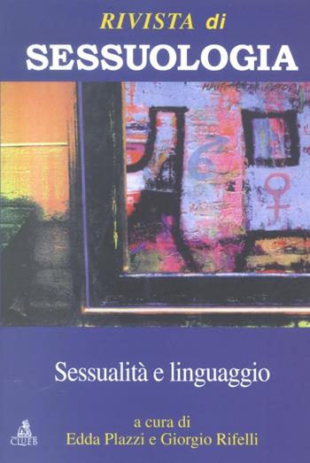 Rivista di sessuologia (2002). Vol. 1-2  - Libro CLUEB 2002 | Libraccio.it