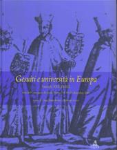 Gesuiti e università in Europa (secoli XVI-XVIII). Atti del Convegno di studi (Parma, 13-15 dicembre 2001)