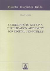 Guidelines to set up a certification authority for digital signatures