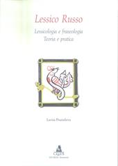 Lessico russo. Lessicologia e fraseologia russa: teoria e pratica