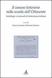 Il canone letterario nella scuola dell'Ottocento. Antologie e manuali di letteratura italiana