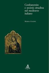 Confraternite e società cittadina nel Medioevo italiano