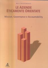 Le aziende eticamente orientate. Mission, governance e accountability