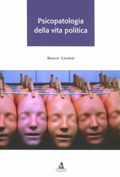 Psicopatologia della vita politica