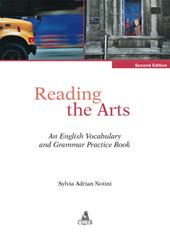 Reading the arts. An english vocabulary and grammar practice book