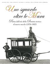 Uno sguardo oltre le mura. Parma dall'età della sinistra storica al nuovo secolo (1876-1900)