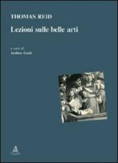 Lezioni sulle belle arti. Testo inglese a fronte