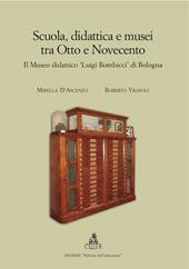 Scuola, didattica e musei tra Otto e Novecento. Il museo didattico «Luigi Bombicci» di Bologna