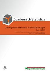 Quaderni di statistica. L'immigrazione straniera in Emilia-Romagna. Dati al 2006
