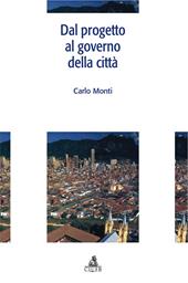 Dal progetto al governo della città