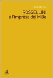 Rossellini e l'impresa dei Mille