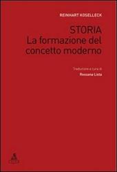 Storia. La formazione del concetto moderno