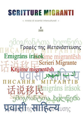 Scritture migranti. Rivista di scambi interculturali. Vol. 2 - Fulvio Pezzarossa - Libro CLUEB 2009 | Libraccio.it