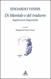 Di Montale e del tradurre. Applicazioni linguistiche